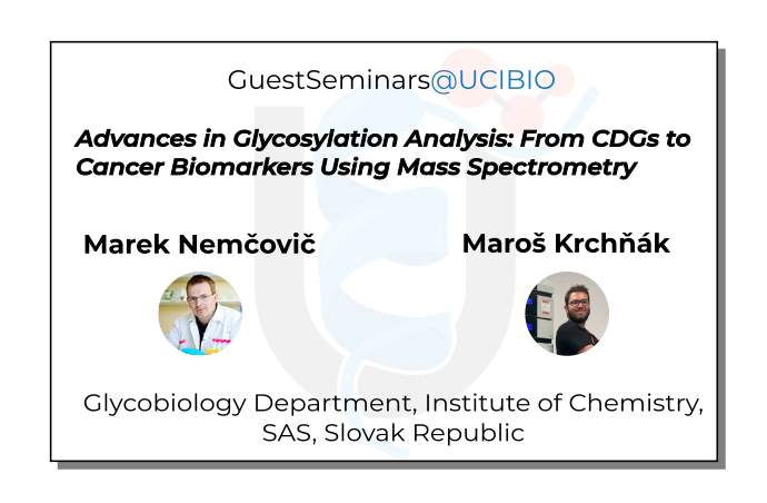 GuestSeminars@UCIBIO | Marek Nemčovič | Maroš Krchňák