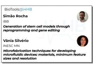 BioTools@i4HB | Simão Rocha | Vânia Silvério